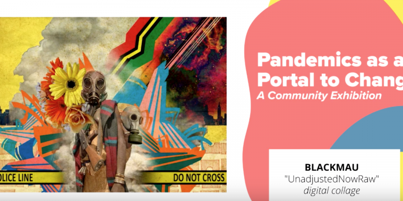 Listen to C-U Writers in Pandemics as a Portal to Change
